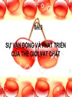 Bài 3: Sự vận động và phát triển của thế giới vật chất