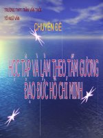 Chuyên đề: Học tập và làm theo tấm gương đạo đức HCM