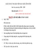 tiết 39- Liên hệ giữa cung và dây