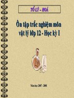 Trắc nghiệm Vật lý 12 học kỳ I