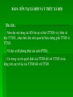 Bài 8: Tồn tại xã hội và ý thức xã hội