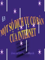 Bài 3.Một số dịch vụ cơ bản của Internet
