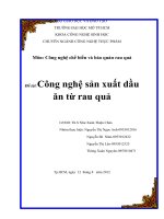 Công nghệ sản xuất dầu ăn từ rau quả