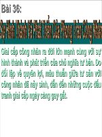 Bài 36: Sự hình thành và phát triển của phong trào công nhân