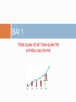Tổng quan về kế toán quản trị và phân loại chi phí