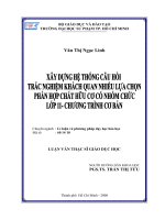 Xây dựng hệ thống câu hỏi trấc nghiệm khách quan nhiều lựa chọn - Phần hợp chất hữu cơ có nhóm chức lớp 11 chương trình cơ bản