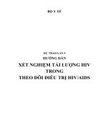 Dự thảo lần 5- hướng dẫn xết nghiệm tải lượng HIV trong theo dõi điều trị HIV / AIDS