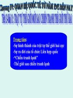 Bài 11: Trật tự thế giới mới sau CTTGII