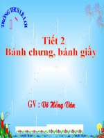 Tiet 2: Banh chung bang giay