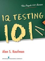 IQ TESTING 101