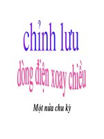 Chỉnh luu dòng diện xoay chieu nua chu ky.ppt