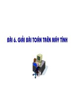 Bài 6. Giải bài toán trên máy tính