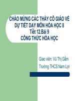 Tiết 12 bài 9:CÔNG THỨC HÓA HỌC
