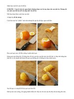 Mách bạn cách bổ cam rất dễ ăn.doc