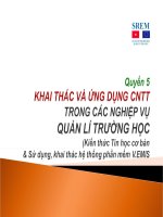 Khai thác và Ứng dụng CNTT trong các nghiệp vụ quản lí trường học