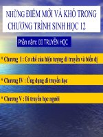 Những điểm mới và khó của chương I - Sinh 12