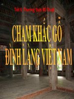 Tiết 6: CHẠM KHẮC GỖ ĐÌNH LÀNG