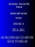 TIẾT 14: GIÁ TRỊ LƯỢNG GIÁC CỦA 1 GÓC