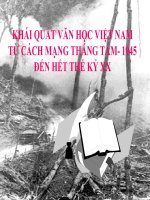 Khái quát VHVN từ 1945 - hết TK XX