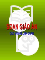 SOẠN GIÁO ÁN VÀ CÁC VẤN ĐỀ LIÊN QUAN