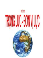 tiết 8 - Trọng lực - Đơn vị lực