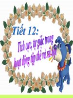 Tiêt12: Tích cực, tự giác trong các HĐ tập thể và XH