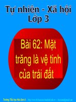 th-hoasona-hoabinh.edu TNHXH lop 3TN-XH 3. Bài 62 Mặt trăng là vệ tinh của trái đất.ppt