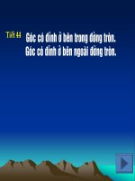 Tiết 44. Góc có đỉnh bên trong đường tròn. Góc có đỉnh ở bên ngoài đường tròn