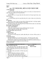 Giao an GDCD6 - tiet 1- Tu cham soc ren luyen than the.doc