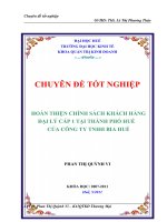 HOÀN THIỆN CHÍNH SÁCH KHÁCH HÀNG đại lý cấp 1 tại THÀNH PHỐ HUẾ của CÔNG TY TNHH BIA HUẾ 