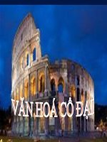 Bài 6.Tiết 6.VĂN HÓA CỔ ĐẠI