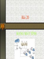 bài 20; mạng Máy Tính