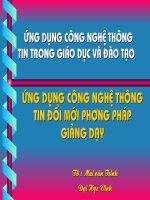 Ứng dụng công nghệ thông tin đổi mới phương pháp giảng dạy