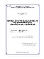 Thực trạng quản lý việc giảng dạy môn tiếng anh ở một số trường THCS CL quận 6 thành phố Hồ Chí Minh và một số giải pháp