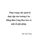 Thực trạng việc quản lý  thực tập của trường Cao  Đẳng Bán Công Hoa Sen và  một số giải pháp.