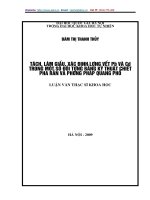 tách, làm giàu,xác định lượng vết Pb và Cd trong 1 số đối tượng bằng ky thuật chiết pha rắn và phương pháp quang phổ