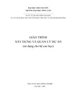 GIÁO TRÌNH XÂY DỰNG VÀ QUẢN LÝ DỰ ÁN (sử dụng cho hệ cao học)