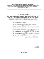 Dự báo tình hình những năm đầu của thế kỷ 21 để làm cơ sở xây dựng kế hoạch định hướng phát triển thủ đô đến năm 2010