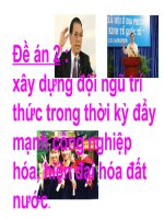 Xây dựng đội ngũ trí thức trong thời kì đẩy mạnh CNH-HĐH đất nước