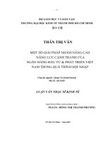 440 Một số giải pháp nhằm nâng cao năng lực cạnh tranh của ngân hàng Đầu tư và Phát triển Việt Nam trong quá trình hội nhập