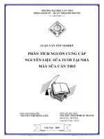 PHÂN TÍCH NGUỒN CUNG CẤP  NGUYÊN LIỆU SỮA TƯƠI TẠI NHÀ  MÁY SỮA CẦN THƠ