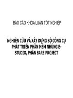 Nghiên cứu và xây dựng bộ công cụ phát triển phần mềm nhúng E-Studio, phần mềm Bare Project