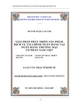 317 Giải pháp phát triển sản phẩm dịch vụ tài chính ngân hàng tại Ngân hàng Thương mại cổ phần Nam Việt