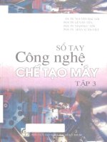 Giáo trình sổ tay công nghệ chế tạo máy tập 3