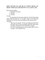 PHÂN TÍCH ĐỀ TÀI, CHỦ ĐỀ, TƯ TƯỞNG TRONG TÁC PHẨM “ BƯỚC QUA LỜI NGUYỀN” CỦA TẠ DUY ANH