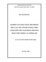 NGHIÊN CỨU KHẢ NĂNG MÔ PHỎNG MÙA CÁC YẾU TỐ KHÍ TƯỢNG TRÊN LÃNH THỔ VIỆT NAM BẰNG PHƯƠNG PHÁP THỦY ĐỘNG VÀ THỐNG KÊ