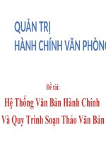 Hệ thống văn bản hành chính và quy trình soạn thảo văn bản