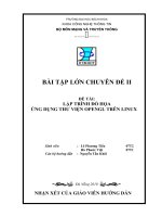 LẬP TRÌNH ĐỒ HỌA  ỨNG DỤNG THƯ VIỆN OPENGL TRÊN LINUX