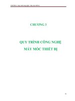 QUY TRÌNH CÔNG NGHỆ  MÁY MÓC THIẾT BỊ