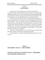 420 Báo cáo tổng hợp về  công trường, cách bố trí nhân lực , phân công các tổ sản xuất, cách thi công trên công trường tại Công ty cổ phần xây lắp i, petrolimex